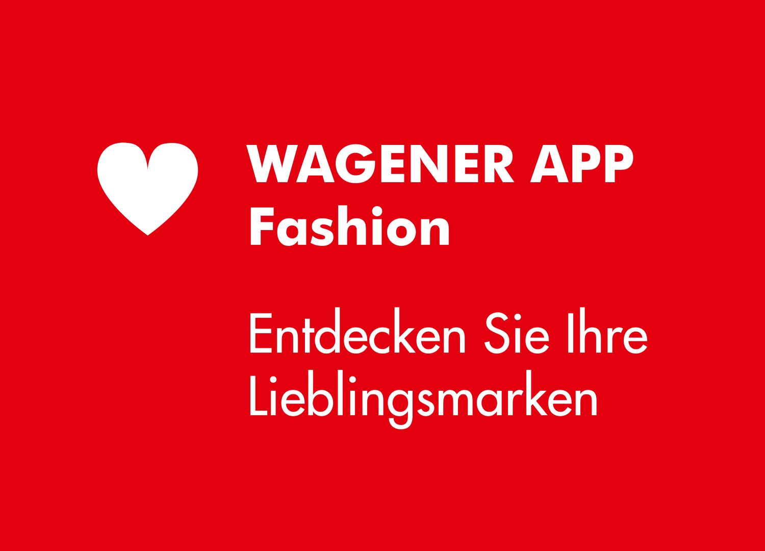 Wagener fashion app ad with red background, discover your favorite brands.